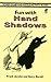 Fun with Hand Shadows (Dover Children's Activity Books) by Jacobs, Frank, Bursill, Henry (1997) Paperback