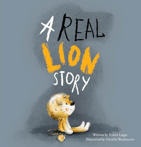 A Real Lion Story (Hardcover)