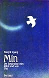 Min: Die Geschichte vom Glück und vom Glas (German Edition) Min: Die Geschichte vom Glück und vom Glas (German Edition)