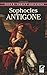 Antigone (Dover Thrift Editions) by Sophocles by Sophocles