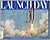 Launch Day