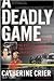 A Deadly Game 1st (first) e...
