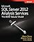 Microsoft SQL Server 2012 Analysis Services: The BISM Tabular Model (Step by Step) by Ferrari, Alberto, Russo, Marco, Webb, Chris (2012) Paperback