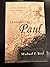 Introducing Paul: The Man, His Mission and His Message by Bird, Michael F. published by IVP Academic (2009)