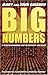 Big Numbers: A Mind Expanding Trip to Infinity and Back by John Gribbin Mary Gribbin (2004-01-01) Paperback