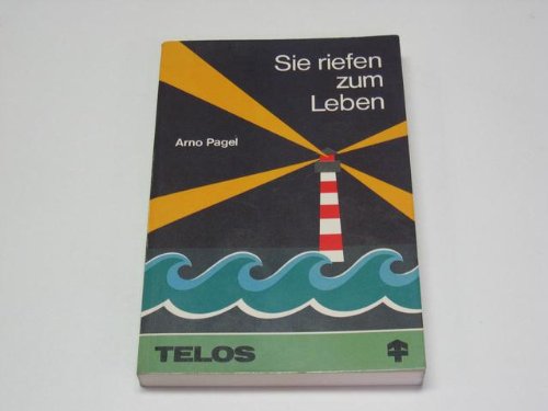 Sie riefen zum Leben (German Edition)