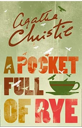 A Pocket Full Of Rye by Agatha Christie