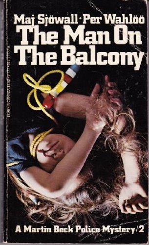 The Man on the Balcony: A Story of Crime