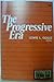 Progressive Era by Lewis L. Gould (1974-07-03)