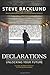 Declarations: Unlocking Your Future by Steve Backlund (8-Aug-2013) Paperback