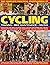 The Complete Practical Encyclopedia of Cycling by Edward Pickering (16-Apr-2015) Paperback