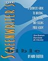 The Screenwriter's Bible: A Complete Guide to Writing, Formatting, and Selling Your Script 5 Exp Upd edition by Trottier, David (2010) Paperback