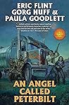 An Angel Called Peterbilt (Ring of Fire - Assiti Shards #5)