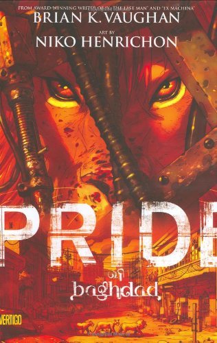 Pride of Baghdad by Brian K. Vaughan