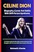 CELINE DION: Biography, Car...
