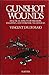 Gunshot wounds: Practical aspects of firearms, ballistics and forensic techniques (Elsevier series in practical aspects of criminal and forensic investigations)