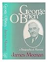 George O'Brien: A biographical memoir