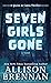 Seven Girls Gone (A Quinn & Costa Thriller #4)