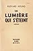 Rudyard Kipling. La Lumière...