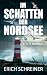 Im Schatten der Nordsee: Küstenkrimi (Hansen & Stahl ermitteln, Band 1) (Reihe Nordseeschatten)
