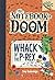 Whack Of The P-Rex (Turtleback School & Library Binding Edition) (Notebook of Doom) by Troy Cummings (2014-08-26)