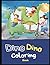 "Dino World Wonders: A Colo...