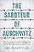 The Librarian of Auschwitz,...