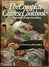 The Complete Chinese Cookbook: Over 500 Authentic Recipes from China