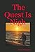 The Quest Is Nigh