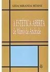 A estética aberta de Mário de Andrade (Portuguese Edition) A estética aberta de Mário de Andrade (Portuguese Edition)
