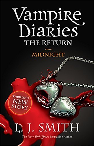 The Return: Midnight (The Vampire Diaries) of Smith, L J on 03 March 2011