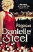 Pegasus by Danielle Steel by Danielle Steel