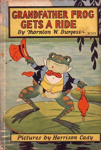 Grandfather Frog Gets a Ride - (Hardcover)