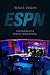 ESPN by Travis Vogan (2015-...