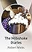 The Milkshake Diaries