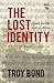 The Lost Identity