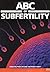 ABC of Subfertility. El Pre...