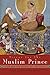 Mirror For the Muslim Prince: Islam and the Theory of Statecraft (Modern Intellectual and Political History of the Middle East) by Boroujerdi, Mehrzad (2013) Hardcover