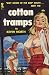 Cotton Tramps
