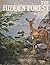 The Hidden Forest by Sigurd Olson (1979-08-30)
