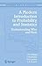 A Modern Introduction to Probability and Statistics: Understanding Why and How (Springer Texts in Statistics) by F.M. Dekking (2007-02-19)