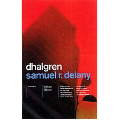 [(Dhalgren)] [ By (author) Samuel R. Delany ] [February, 2002]