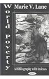 World Poverty: A Bibliography With Indexes