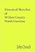 Historical Sketches of Wilkes County, North Carolina