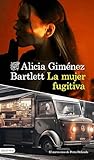 La mujer fugitiva