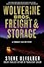 Wolverine Bros. Freight & Storage[WOLVERINE BROS FREIGHT & STORA][Hardcover]