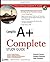 CompTIA A+ Complete Study Guide 4Rev Edition by Docter, Quentin, Dulaney, Emmett, Skandier, Toby published by John Wiley & Sons (2006)