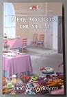 Beg, Borrow or St...