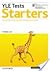 Cambridge Young Learners English Tests: Starters: Student's Pack