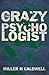 The Crazy Psychologist by Miller Caldwell (2015-04-06)